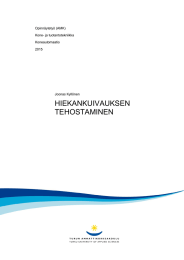HIEKANKUIVAUKSEN TEHOSTAMINEN  Opinn&auml;ytety&ouml; (AMK)