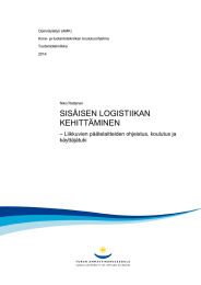 SISÄISEN LOGISTIIKAN KEHITTÄMINEN – Liikkuvien päätelaitteiden ohjeistus, koulutus ja käyttäjätuki