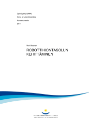 ROBOTTIHIONTASOLUN KEHITTÄMINEN  Opinnäytetyö (AMK)