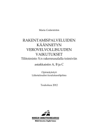 RAKENTAMISPALVELUIDEN KÄÄNNETYN VEROVELVOLLISUUDEN VAIKUTUKSET