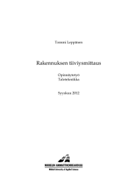 Rakennuksen tiiviysmittaus  Tommi Leppänen Opinnäytetyö