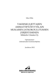 TAKSINKULJETTAJIEN AMMATTIPÄTEVYYSLAIN MUKAISEN JATKOKOULUTUKSEN JÄRJESTÄMINEN