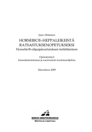 HORSEBIC®–HEPPALEIKEISTÄ RATSASTUKSENOPETUKSEKSI Horsebic®-ohjaajakoulutuksen kehittäminen