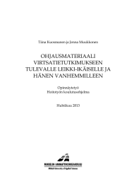 OHJAUSMATERIAALI VIRTSATIETUTKIMUKSEEN TULEVALLE LEIKKI-IKÄISELLE JA HÄNEN VANHEMMILLEEN