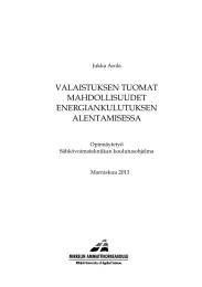 VALAISTUKSEN TUOMAT MAHDOLLISUUDET ENERGIANKULUTUKSEN ALENTAMISESSA