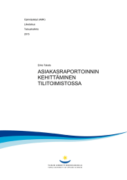 ASIAKASRAPORTOINNIN KEHITT&Auml;MINEN TILITOIMISTOSSA