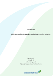 Antti Erkkilä Yleisten musiikkikirjastojen sosiaalisen median palvelut  Opinnäytetyö