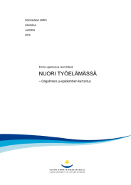 NUORI TYÖELÄMÄSSÄ – Ongelmien ja epäkohtien kartoitus  Opinnäytetyö (AMK)