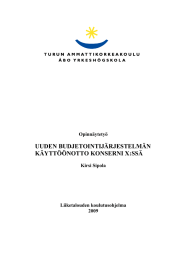 UUDEN BUDJETOINTIJÄRJESTELMÄN KÄYTTÖÖNOTTO KONSERNI X:SSÄ  Opinnäytetyö