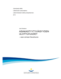 Opinnäytetyö (AMK) Liiketalouden koulutusohjelma Liiketoimintatiedon hallinta ja tietojohtaminen 2013