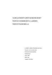 SAIRAANHOITAJIEN KOKEMUKSET TEHTÄVÄNSIIROISTA LAHDEN TERVEYSASEMILLA