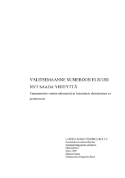 VALITSEMAANNE NUMEROON EI JUURI NYT SAADA YHTEYTTÄ peutumisesta