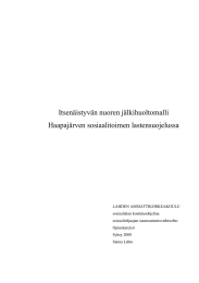 Itsenäistyvän nuoren jälkihuoltomalli Haapajärven sosiaalitoimen lastensuojelussa