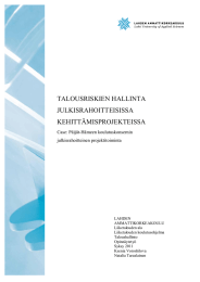 TALOUSRISKIEN HALLINTA JULKISRAHOITTEISISSA KEHITTÄMISPROJEKTEISSA Case: Päijät-Hämeen koulutuskonsernin