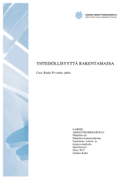 YHTEISÖLLISYYTTÄ RAKENTAMASSA Case: Ruola 50 vuotta -juhla