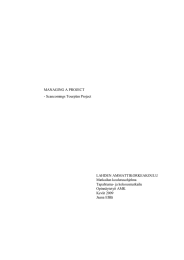 MANAGING A PROJECT - Scancomings Tourplan Project LAHDEN AMMATTIKORKEAKOULU Matkailun koulutusohjelma