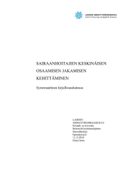 SAIRAANHOITAJIEN KESKIN&Auml;ISEN OSAAMISEN JAKAMISEN KEHITT&Auml;MINEN Systemaattinen kirjallisuuskatsaus