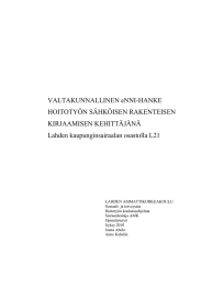 VALTAKUNNALLINEN eNNI-HANKE HOITOTYÖN SÄHKÖISEN RAKENTEISEN KIRJAAMISEN KEHITTÄJÄNÄ Lahden kaupunginsairaalan osastolla L21