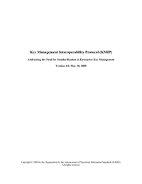 Key Management Interoperability Protocol (KMIP) Version 1.0, May 20, 2009