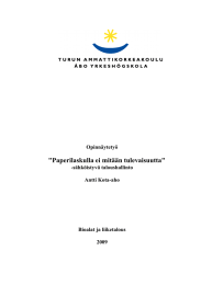 &#34;Paperilaskulla ei mitään tulevaisuutta&#34;  Opinnäytetyö -sähköistyvä taloushallinto