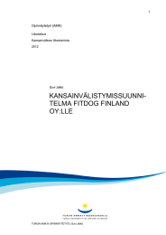 KANSAINVÄLISTYMISSUUNNI- TELMA FITDOG FINLAND OY:LLE Opinnäytetyö (AMK)