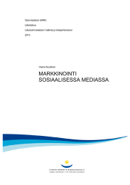 MARKKINOINTI SOSIAALISESSA MEDIASSA  Opinnäytetyö (AMK)