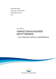 VARASTONOHJAUKSEN KEHITTÄMINEN – Turun kaupungin hankinta- ja logistiikkakeskus