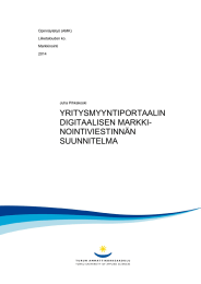YRITYSMYYNTIPORTAALIN DIGITAALISEN MARKKI- NOINTIVIESTINNÄN SUUNNITELMA
