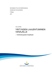 YRITYKSEN LAAJENTUMINEN VENÄJÄLLE – Verkkokaupasta kivijalkaan Opinnäytetyö (Turun ammattikorkeakoulu)