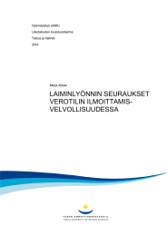 LAIMINLYÖNNIN SEURAUKSET VEROTILIN ILMOITTAMIS- VELVOLLISUUDESSA – mahdollinen alaotsikko tähän