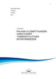 PALKAN ULOSMITTAUKSEN VAIKUTUKSET TOIMEENTULOTUEN MYÖNTÄMISESSÄ