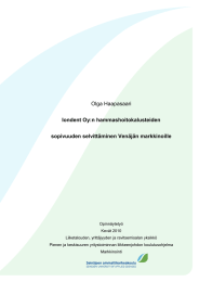 Olga Haapasaari  Iondent Oy:n hammashoitokalusteiden selvittäminen Venäjän markkinoille