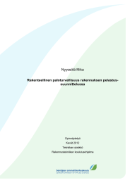 Nyyssölä Mika Rakenteellinen paloturvallisuus rakennuksen pelastus- suunnittelussa