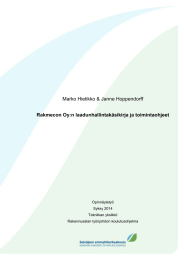 Marko Hietikko &amp; Janne Hoppendorff Rakmecon Oy:n laadunhallintakäsikirja ja toimintaohjeet  Opinnäytetyö