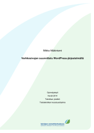 Mikko Mäkiniemi Verkkosivujen suunnittelu WordPress-järjestelmällä  Opinnäytetyö