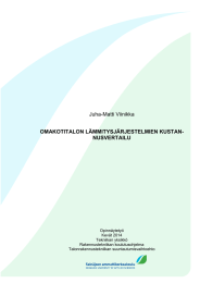 Juha-Matti Viinikka OMAKOTITALON LÄMMITYSJÄRJESTELMIEN KUSTAN- NUSVERTAILU