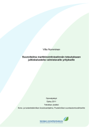 Ville Numminen Suunnitelma markkinointiviestinnän toteutukseen julkiskalusteita valmistavalle yritykselle