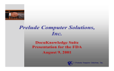 Prelude Computer Solutions, Inc. DocuKnowledge Suite Presentation for the FDA
