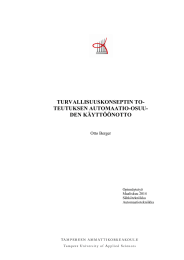 TURVALLISUUSKONSEPTIN TO- TEUTUKSEN AUTOMAATIO-OSUU- DEN K&Auml;YTT&Ouml;&Ouml;NOTTO