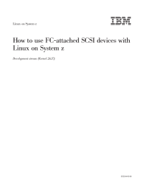 How to use FC-attached SCSI devices with Linux on System z