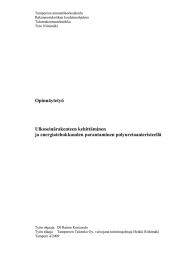 Opinnäytetyö  Ulkoseinärakenteen kehittäminen ja energiatehokkuuden parantaminen polyuretaanieristeellä