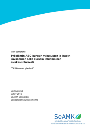 Työelämän ABC-kurssin vaikutusten ja laadun kuvaaminen sekä kurssin kehittäminen asiakaslähtöisesti