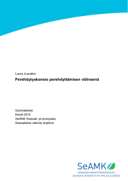 Perehdytyskansio perehdyttämisen välineenä Laura Juurakko Opinnäytetyö Kevät 2015