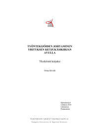 TYÖNTEKIJÖIDEN JOHTAMINEN YRITYKSEN KETJUKÄSIKIRJAN AVULLA Yksiköistä ketjuksi