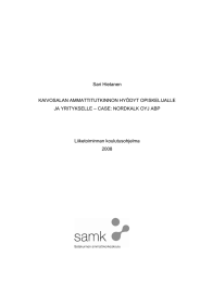 Sari Hietanen KAIVOSALAN AMMATTITUTKINNON HYÖDYT OPISKELIJALLE – CASE: NORDKALK OYJ ABP