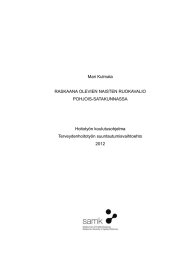 Mari Kulmala RASKAANA OLEVIEN NAISTEN RUOKAVALIO POHJOIS-SATAKUNNASSA Hoitotyön koulutusohjelma