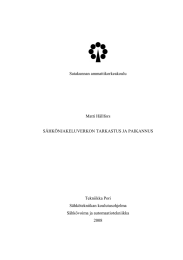 Satakunnan ammattikorkeakoulu Matti Hällfors SÄHKÖNJAKELUVERKON TARKASTUS JA PAIKANNUS