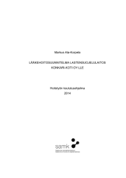 Markus Ala-Korpela LÄÄKEHOITOSUUNNITELMA LASTENSUOJELULAITOS KONKARI-KOTI OY:LLE