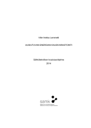 Ville-Veikko Lemmetti UUSIUTUVAN ENERGIAN KAUSIVARASTOINTI Sähkötekniikan koulutusohjelma