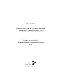 Hilma Tuomisto SEKSUAALINEUVONTA ÄITIYSNEUVOLASSA – TERVEYDENHOITAJIEN KOKEMUKSET